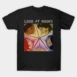 Look At Books T-Shirt